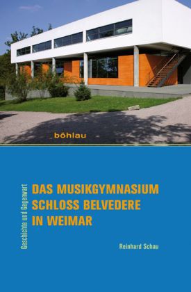 Das Musikgymnasium Schloss Belvedere In Weimar