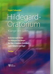 Hildegard Oratorium - Klaenge Des Lichts