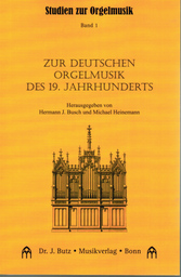 Zur Deutschen Orgelmusik Des 19 Jahrhunderts