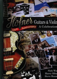 HOEFNER 125 Celebration, Guitars & Violins