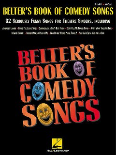 Belter'S Book Of Comedy Songs (second Edition)