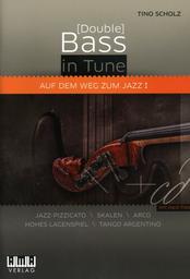 (double) Bass In Tune - Auf Dem Weg Zum Jazz 1