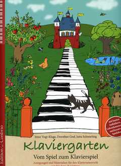 Klaviergarten - Vom Spiel Zum Klavierspiel