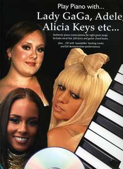 Play Piano With Lady Gaga Adele Alicia Keys Etc