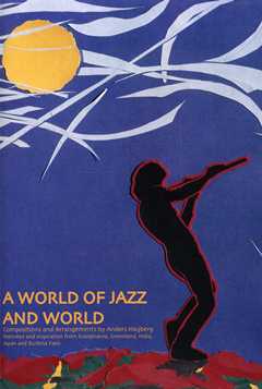 A World Of Jazz And World