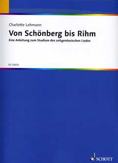 Von Schoenberg Bis Rihm