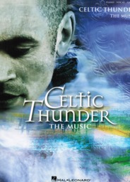 Celtic Thunder - The Music