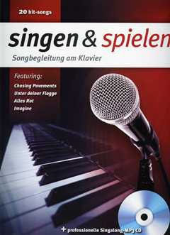 Singen + Spielen - Songbegleitung Am Klavier