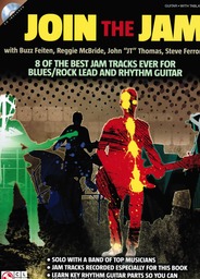 Join The Jam - 8 of the best jam tracks ever for blues / rock lead and rhythm guitar