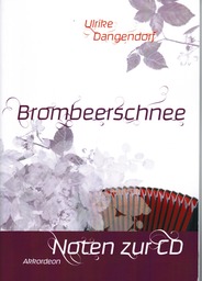 Brombeerschnee