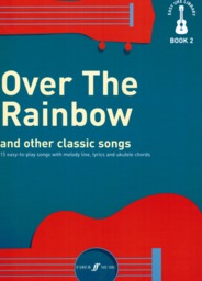 Over The Rainbow And Other Classic Songs
