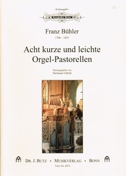 8 Kurze Und Leichte Orgel Pastorellen