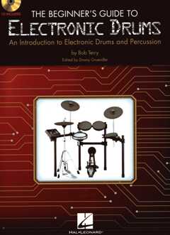 The Beginner'S Guide To Electronic Drums