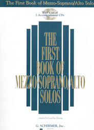 The First Book Of Mezzo Soprano / Alto Solos