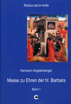 Messe Zu Ehren Der Heiligen Barbara 1
