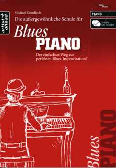Die Aussergewoehnliche Schule Fuer Blues Piano