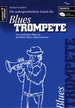 Die Aussergewoehnliche Schule Fuer Blues Trompete