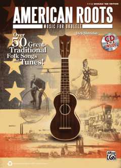 American Roots - Music For Ukulele