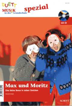 Max + Moritz