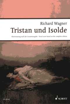 Tristan + Isolde WWV 90