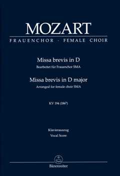 Missa Brevis D - Dur Kv 194 (186h)