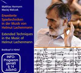 Erweiterte Spieltechniken In Der Musik Von Helmut Lachenmann