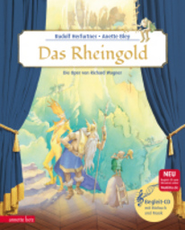 Das Rheingold - die Oper von Richard Wagner