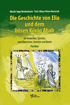Die Geschichte Von Elia Und Dem Boesen Koenig Ahab