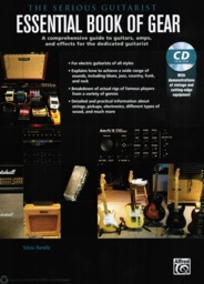 The Serious Guitarist - Essential Book Of Gear