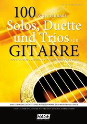 100 Wunderbare Solos Duette und Trios