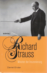 Richard Strauss - Meister Der Inszenierung