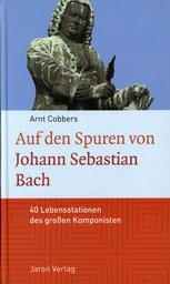 Auf Den Spuren Von Johann Sebastian Bach