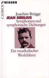 Jean Sibelius - Symphonien und Symphonische Dichtungen
