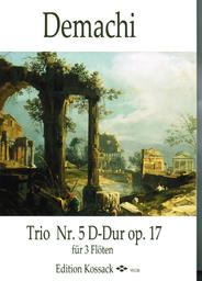 Trio 5 D - Dur Op 17