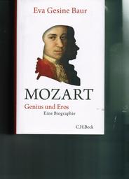 Mozart - Genius und Eros