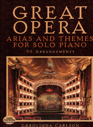 Great Opera Arias And Themes For Solo Piano