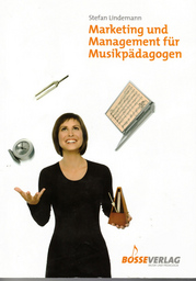 Marketing und Management Fuer Musikpaedagogen