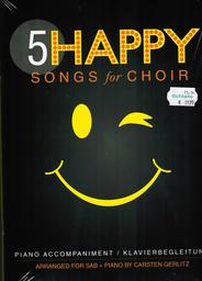 5 Happy Songs For Choir (SET)
