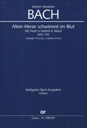 Kantate 199 Mein Herze Schwimmt Im Blut BWV 199