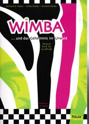 Wimba und das Geheimnis Im Urwald
