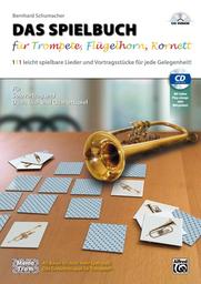 Das Spielbuch Fuer Trompete Fluegelhorn Kornett