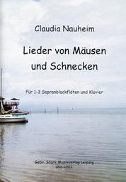 Lieder Von Maeusen Und Schnecken