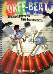 Orff Beat - Moderne Beats mit Orff Instrumenten