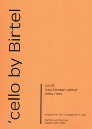 Cello by Birtel Vol. 32 (Hans Christian Lumbye - Britta Polka)