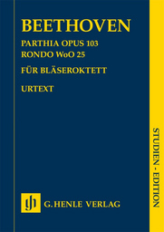 Parthia Op 103 und Rondo Es - Dur WoO 25