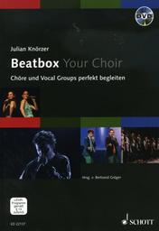 Beatbox Your Choir