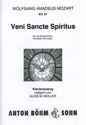Veni Sancte Spiritus Kv 47