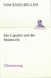 Die Capuleti und die Montecchi