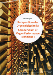 Kompendium der Orgelspieltechnik 1 + 2