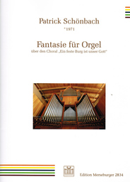 Fantasie für Orgel über Ein feste Burg ist unser Gott
